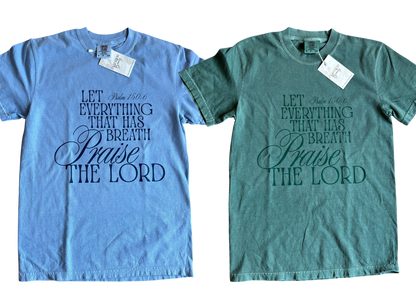 Praise the Lord T-Shirt